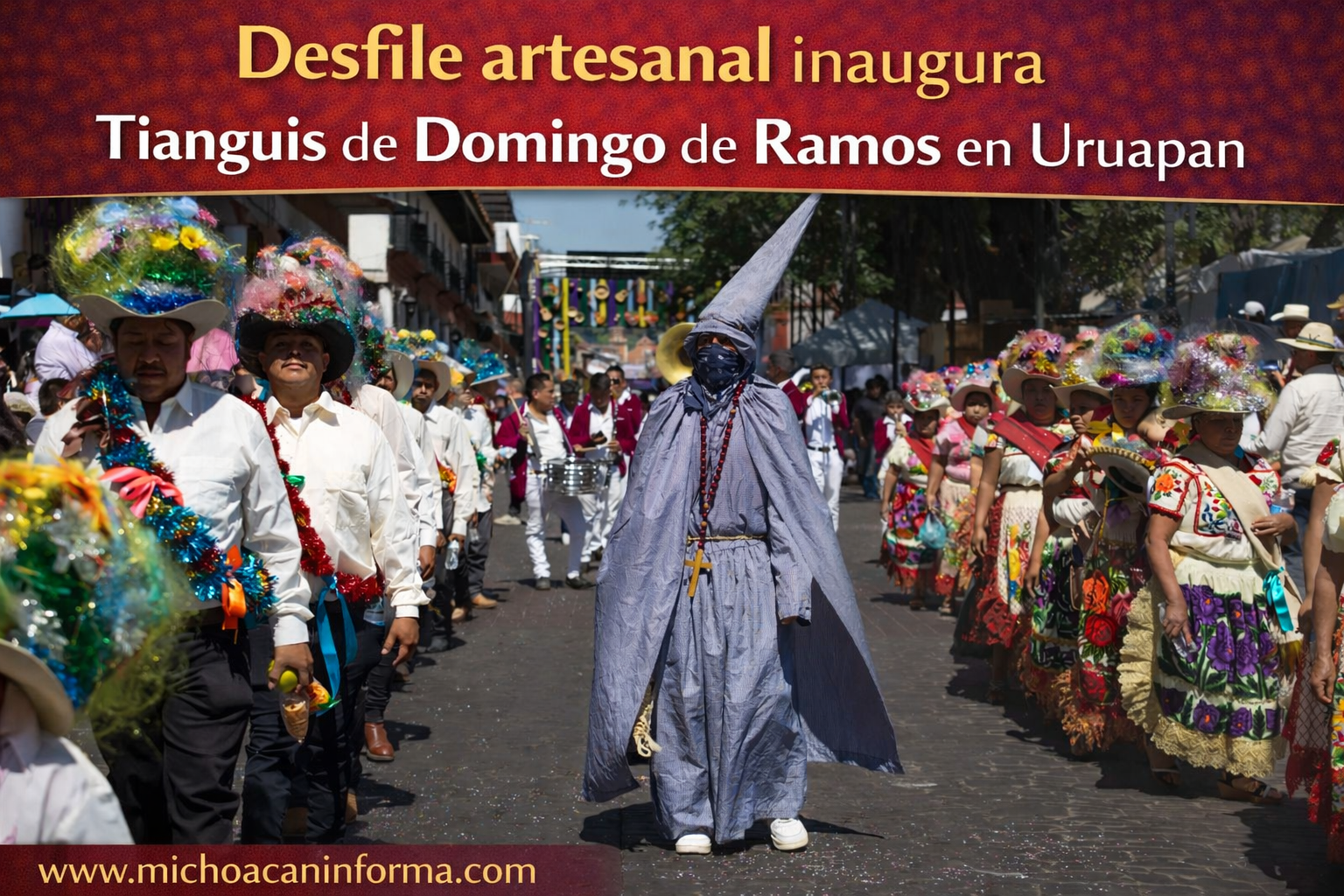 tianguis-domingo-ramos-uruapan-desfile-artesanal