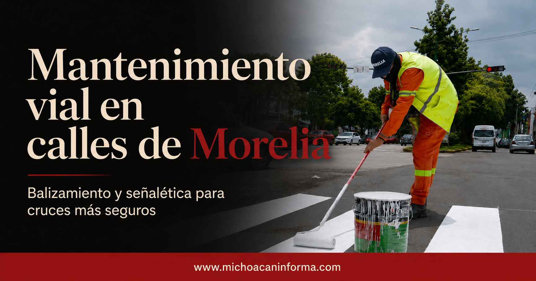 Trabajos de señalización vial en Morelia para mejorar pasos peatonales, carriles y zonas de accesibilidad universal.