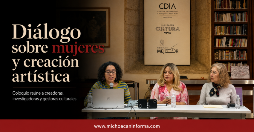 Secum inicia coloquio sobre aportaciones de mujeres al arte en Michoacán