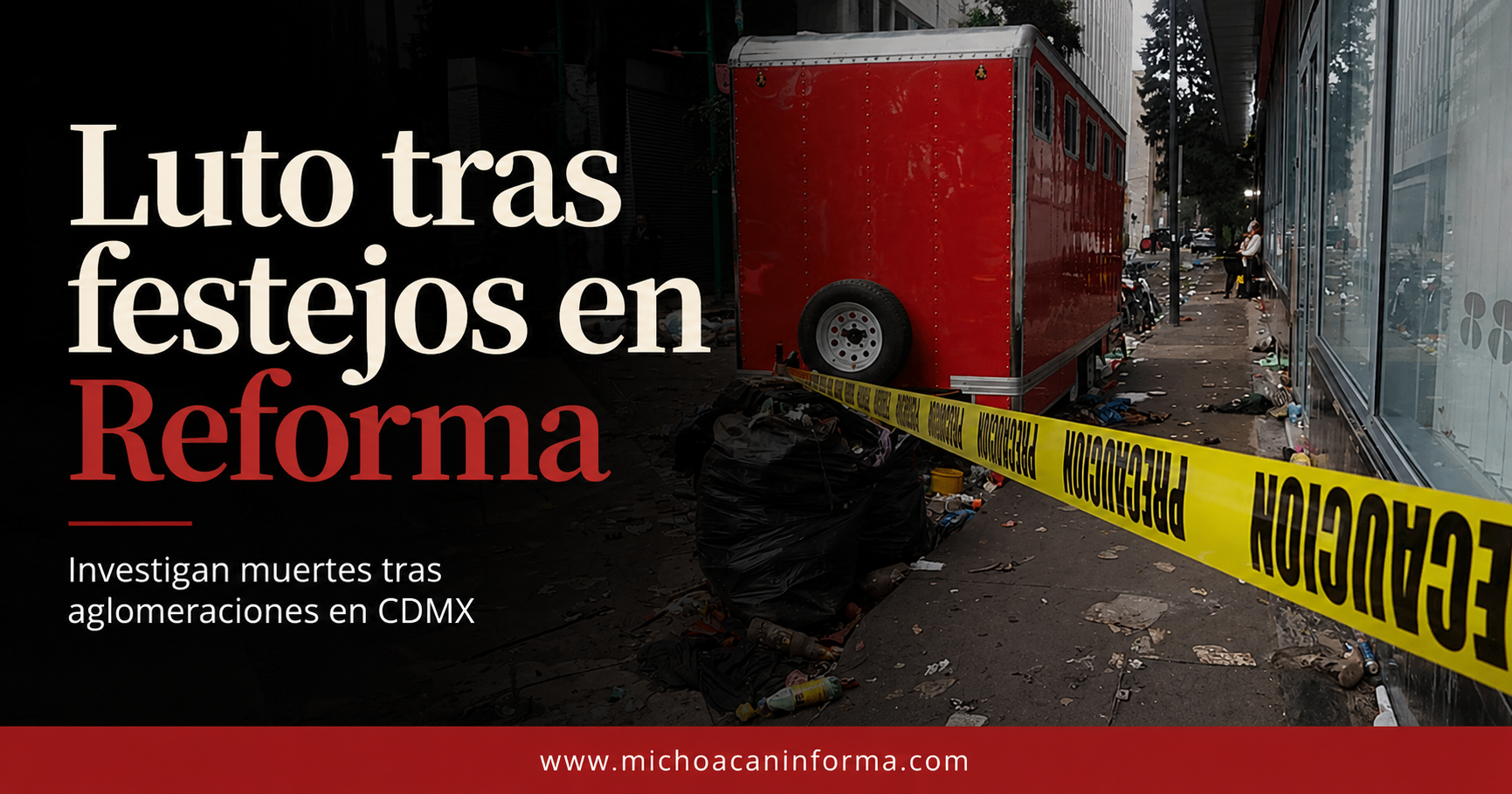 Luto tras festejos en Reforma