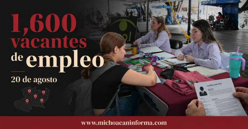 Feria Nacional de Empleo ofrecerá más de mil 600 vacantes en Michoacán