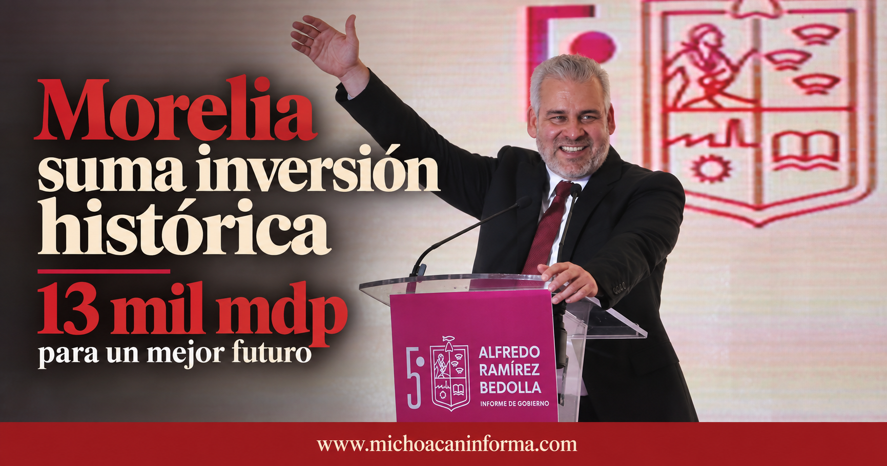 Morelia suma inversión histórica