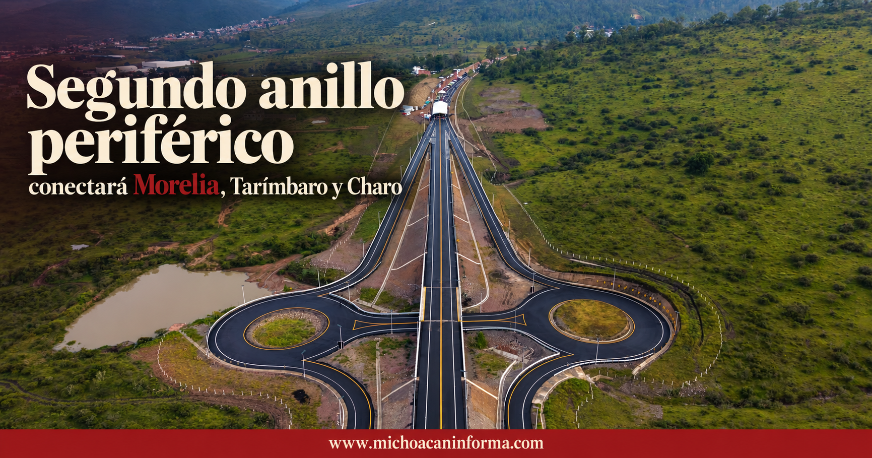 Nuevo circuito vial para Morelia