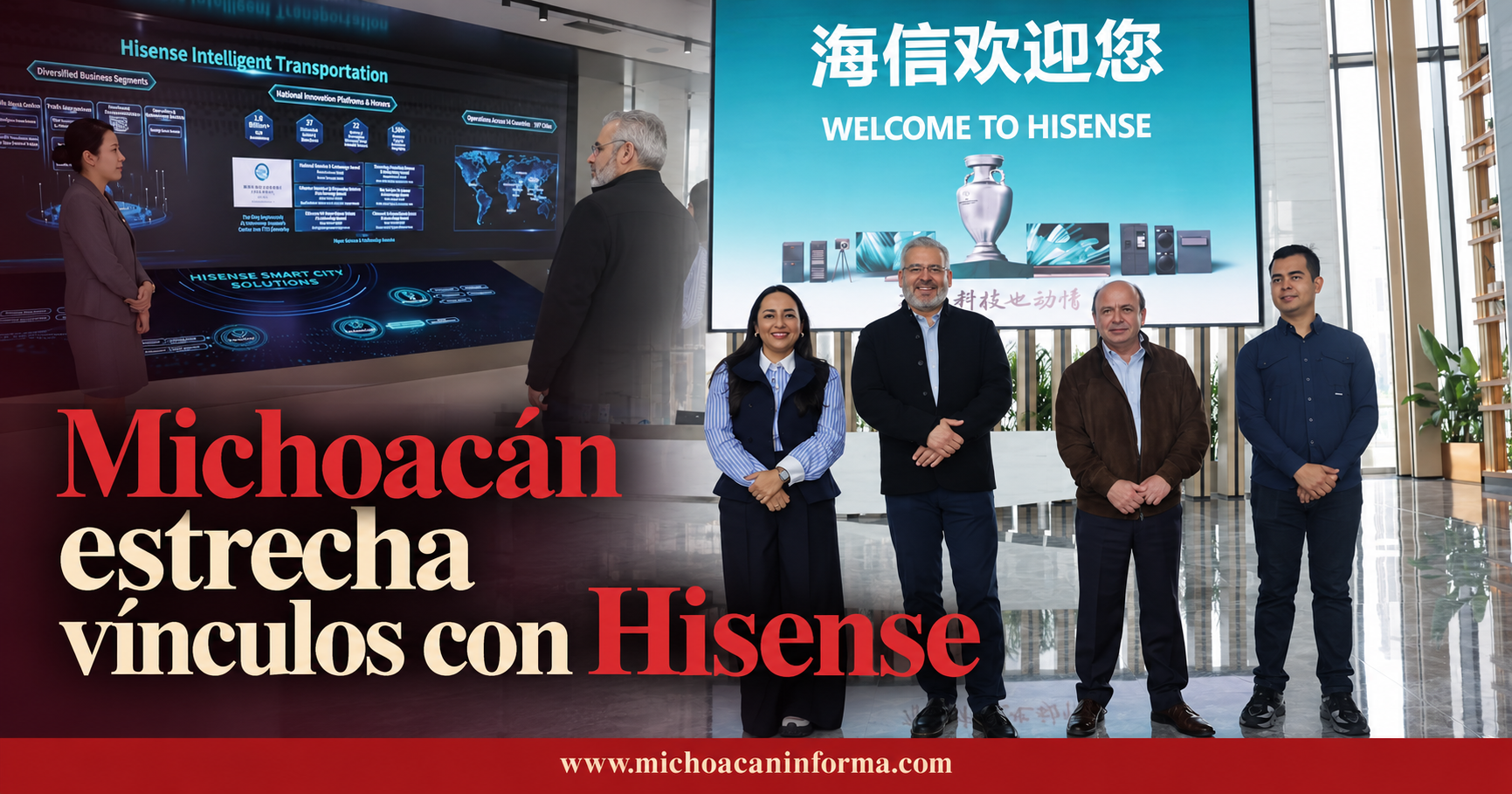 Michoacán estrecha vínculos con Hisense